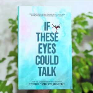If These Eyes Could Talk